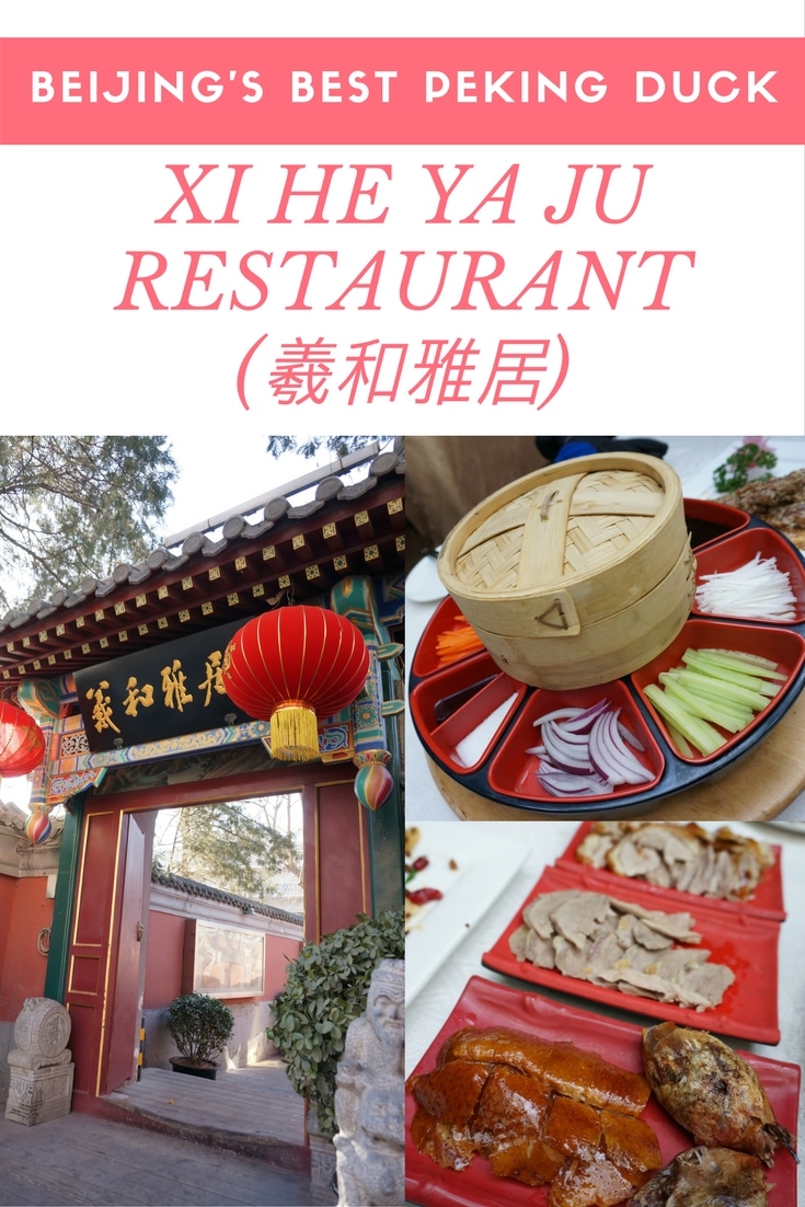 Beijing's Best Peking Duck - Xi He Ya Ju Restaurant