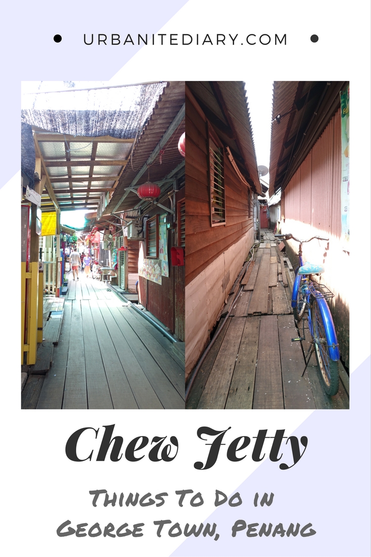 Chew Jetty George Town, Penang